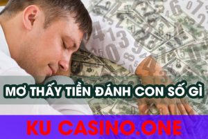 Nằm mơi thấy tiền đánh con gì?