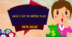 Hướng dẫn soi cầu 99 hôm nay chính xác nhất