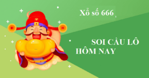 Soi cầu 666 hôm nay chính xác nhất