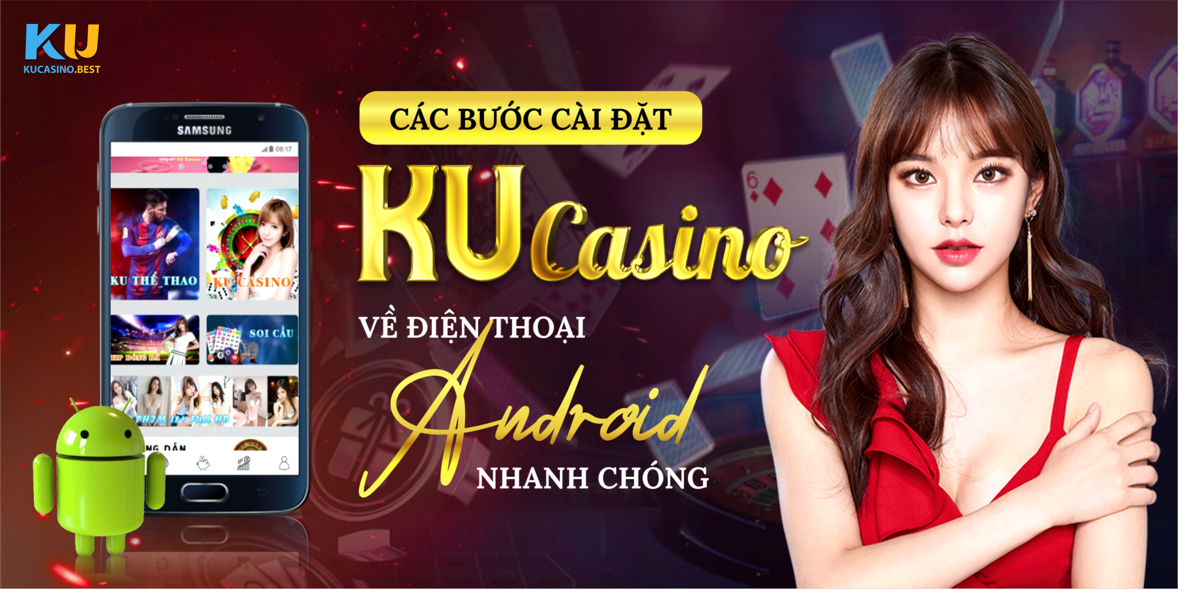 Các bước cài đặt Ku Casino về điện thoại android nhanh chóng