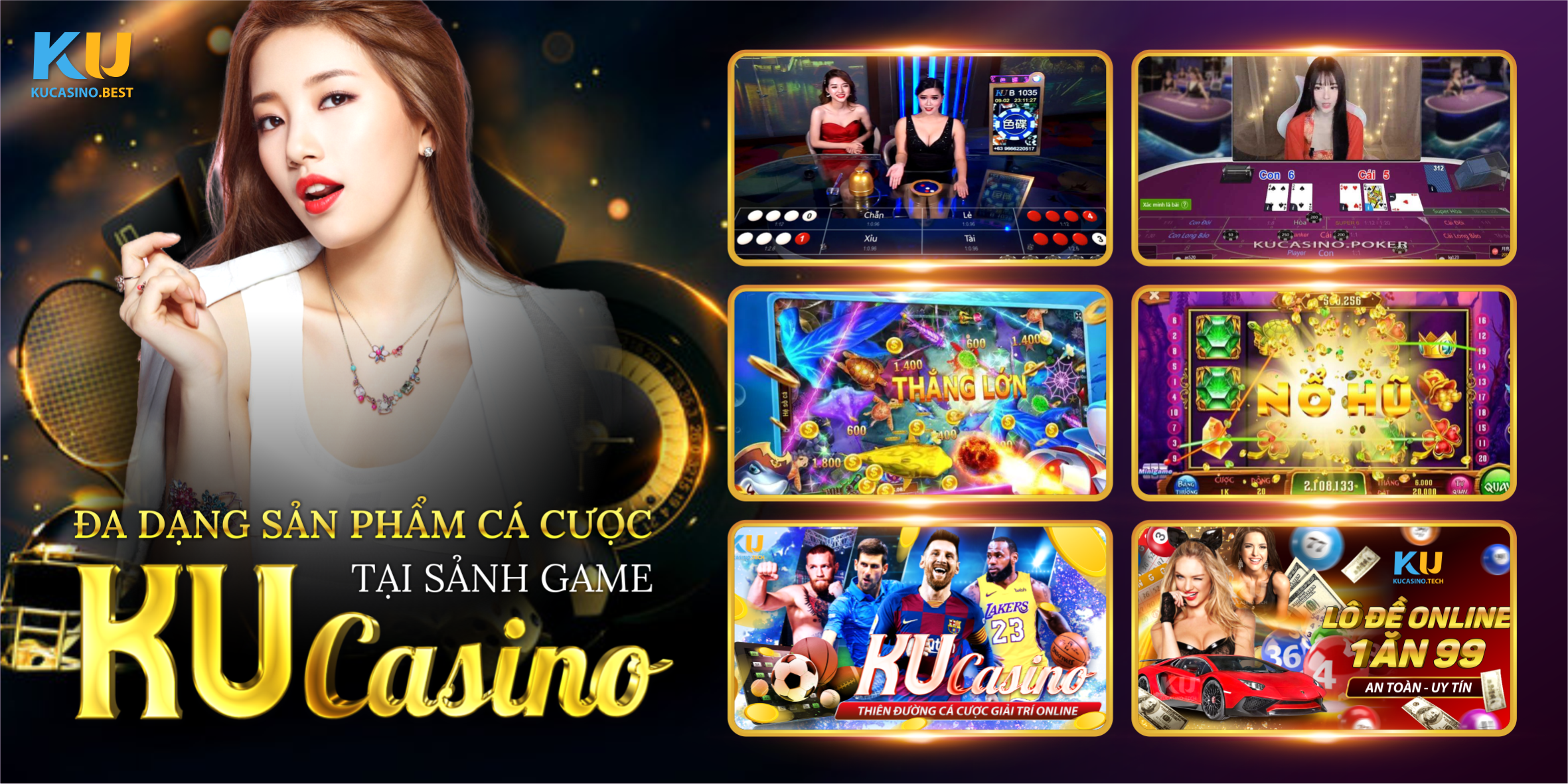 Đa dạng sản phẩm cá cược tại nhà cái Ku Casino